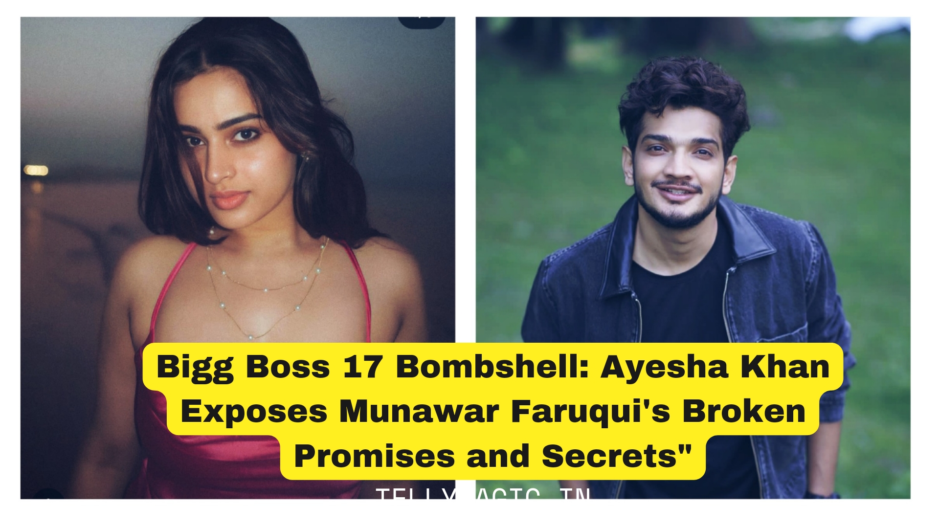 Bigg Boss 17 Bombshell: Ayesha Khan Exposes Munawar Faruqui’s Broken Promises and Secrets”