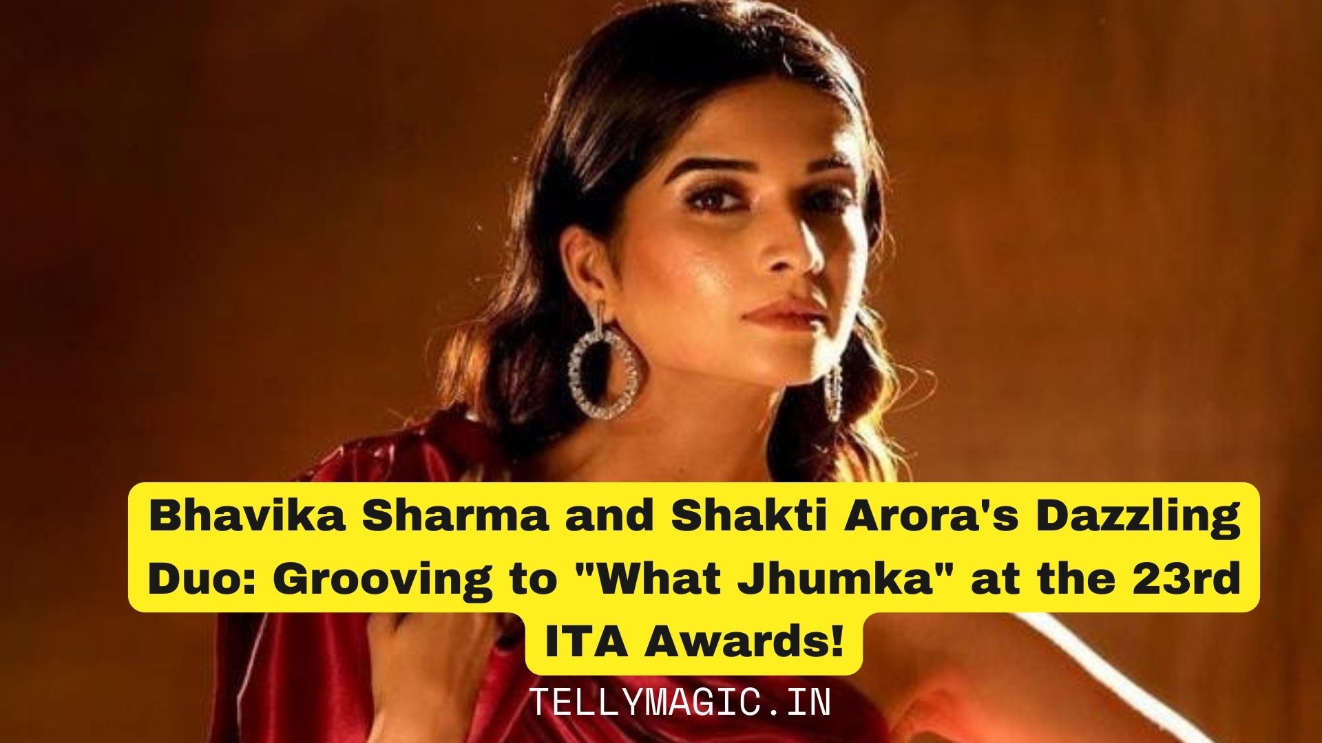 Bhavika Sharma and Shakti Arora’s Dazzling Duo: Grooving to “What Jhumka” at the 23rd ITA Awards
