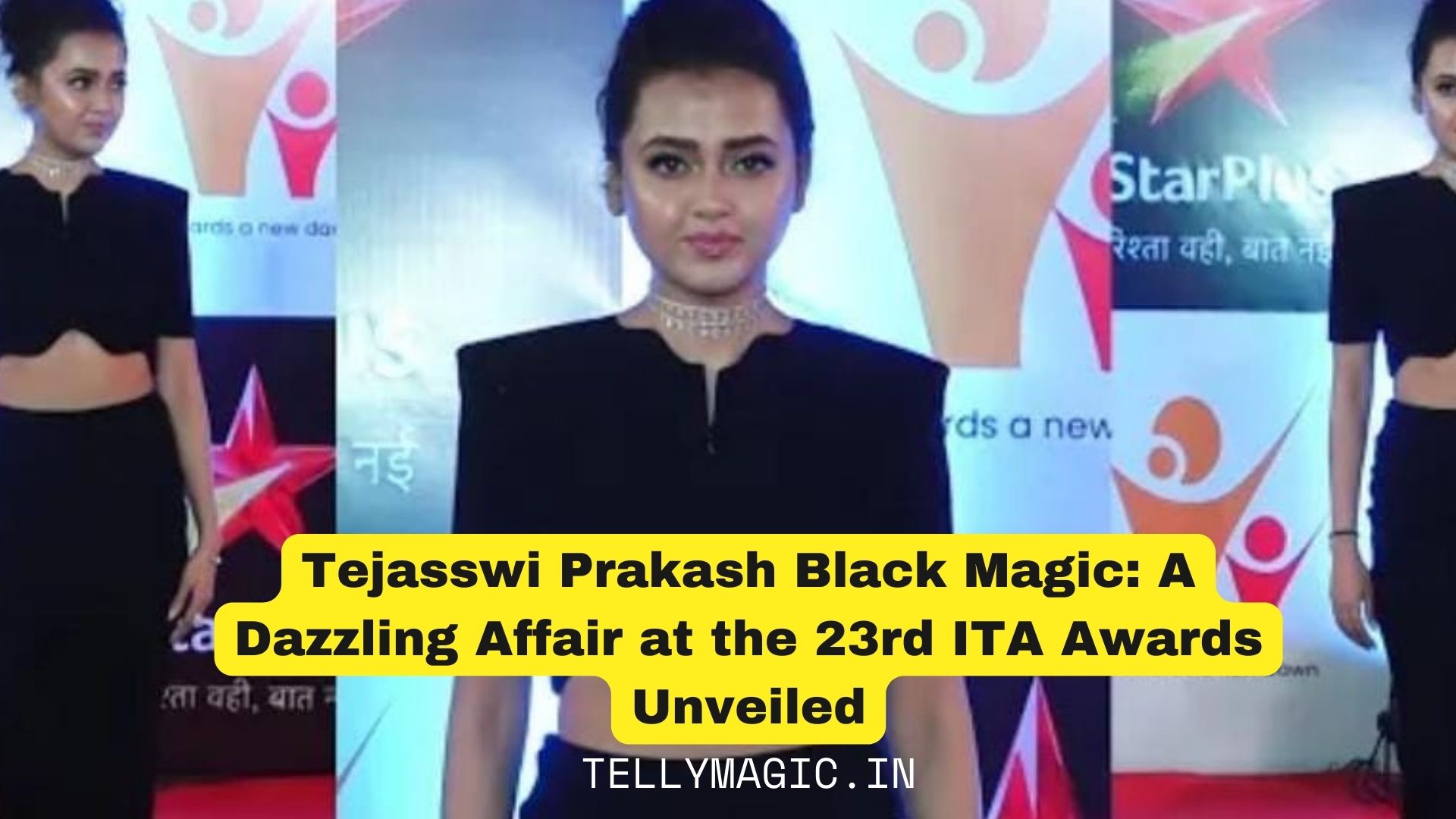 Tejasswi Prakash Black Magic: A Dazzling Affair at the 23rd ITA Awards Unveiled