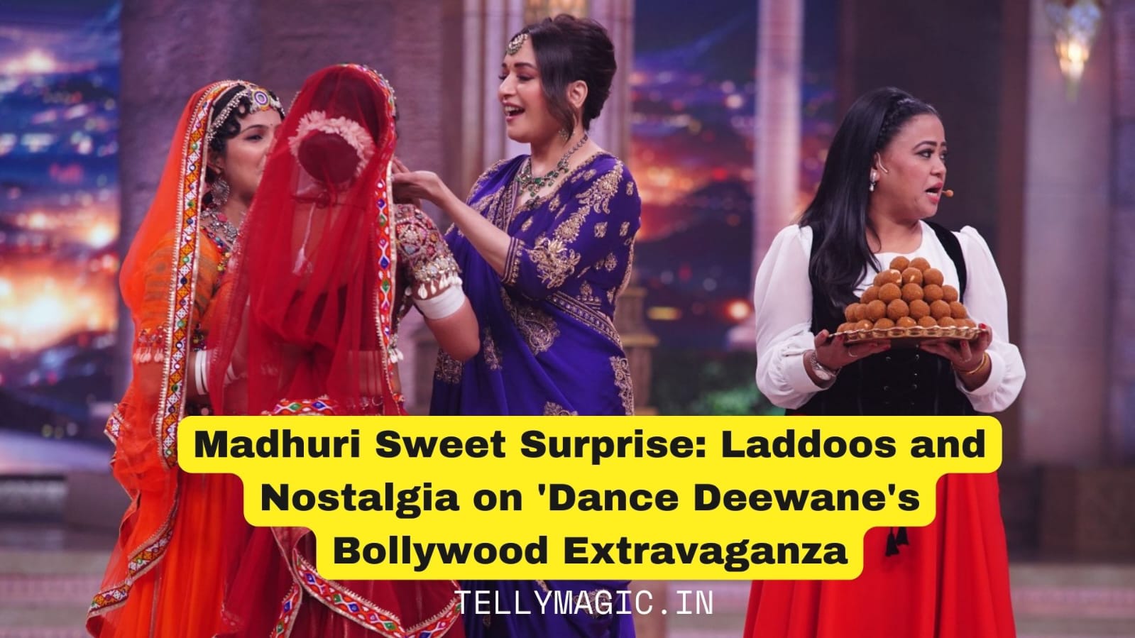Madhuri Sweet Surprise: Laddoos and Nostalgia on 'Dance Deewane Bollywood Extravaganza